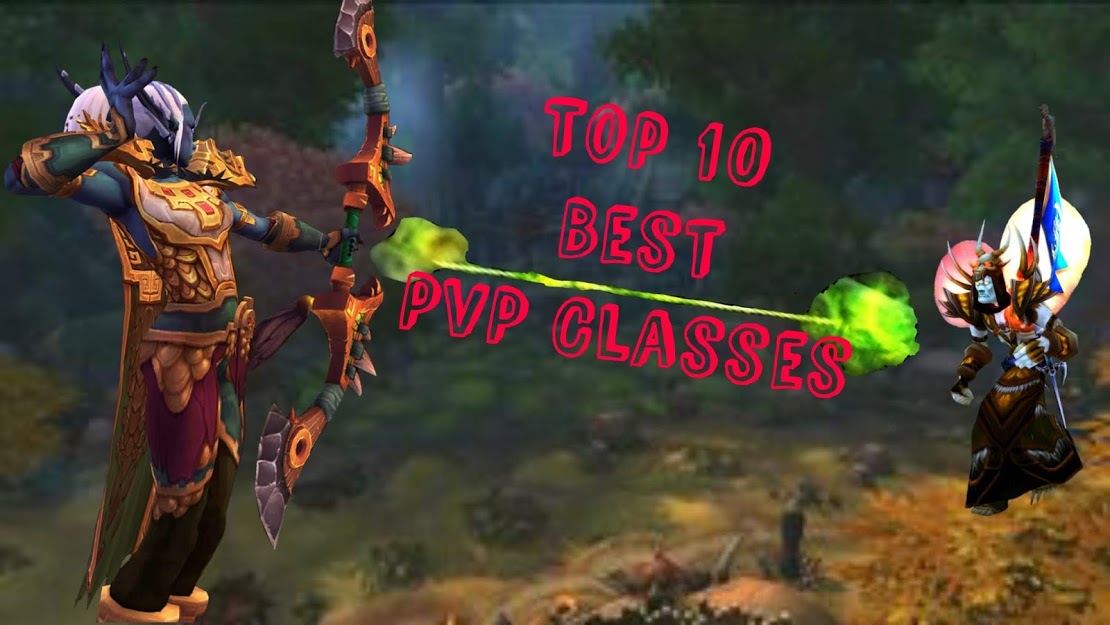[トップ10] OPであるWoW BfAのベストPvPクラス